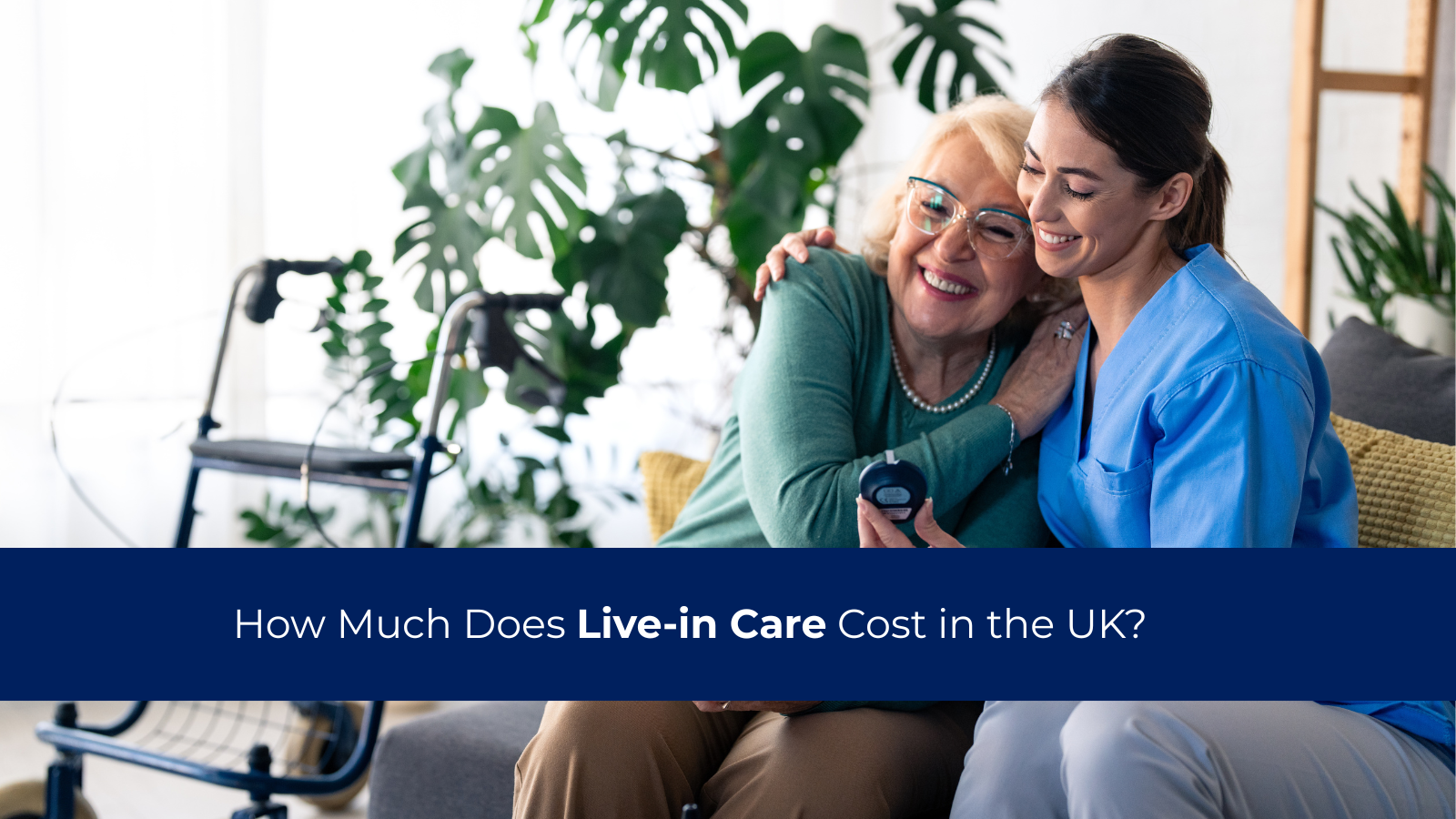 How Much Does Live-in Care Cost in the UK?