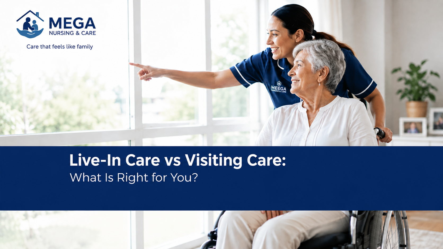 Live-In Care vs Visiting Care in 2026: Which Option Suits Your Family Best in Bedfordshire?